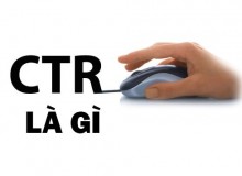 CTR LÀ GÌ? Tầm Quan Trọng Của Chỉ Số TỶ LỆ NHẤP CHUỘT CTR LÀ GÌ? Tầm Quan Trọng Của Chỉ Số TỶ LỆ NHẤP CHUỘT