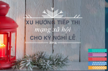 Xu hướng tiếp thị MXH lễ 2014 Xu hướng tiếp thị MXH lễ 2014