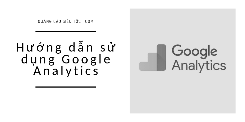 cách sử dụng google analytics