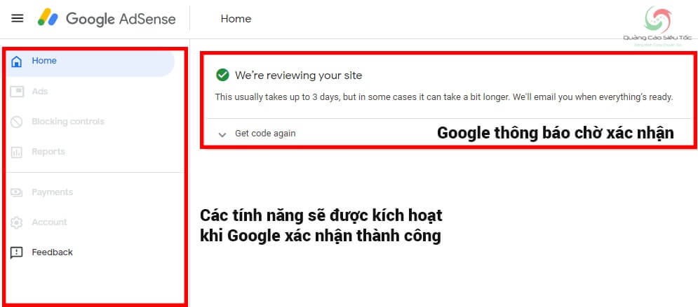 Google mất khoảng 3 ngày để xét duyệt tài khoản Google Adsense mới tạo