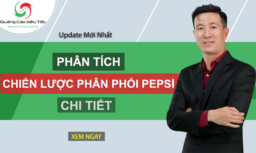 Chiến lược phân phối của Pepsi Việt Nam và thế giới 2024