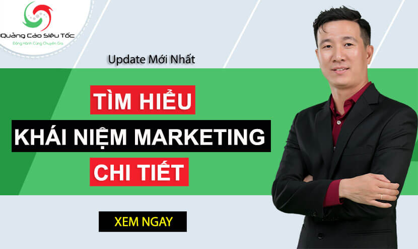 Tìm hiểu khái niệm marketing