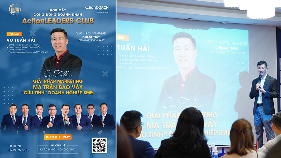 Võ Tuấn Hải chia sẽ giải pháp marketing Ma Trận Bao Vây tại Action Coach