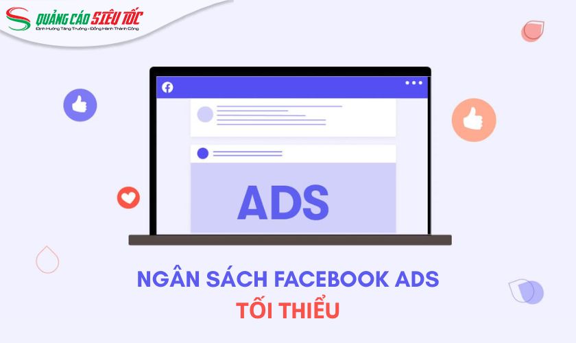 Ngân sách chạy quảng cáo trên Facebook tối thiểu là bao nhiêu tiền một ngày