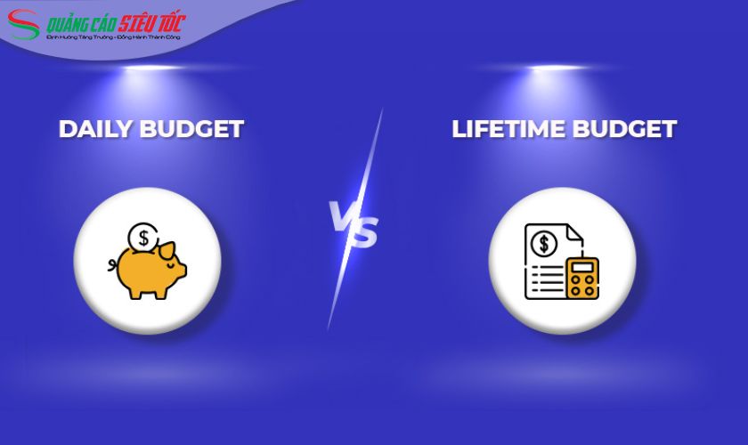 Ngân sách quảng cáo Facebook hàng ngày hay trọn đời