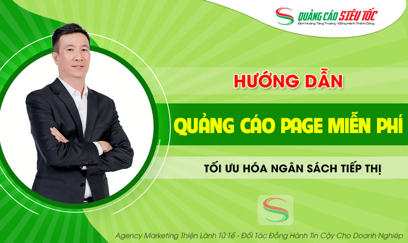 Hướng dẫn chạy quảng cáo fanpage trên Facebook miễn phí