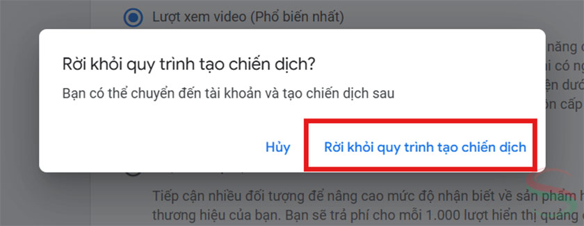 chọn Rời khỏi quy trình tạo chiến dịch chọn Rời khỏi quy trình tạo chiến dịch
