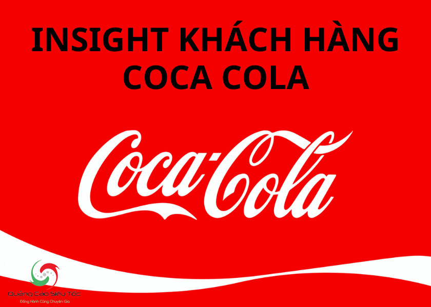 Insight khách hàng của coca-cola