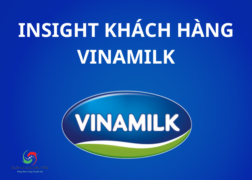 Insight khách hàng của Vinamilk