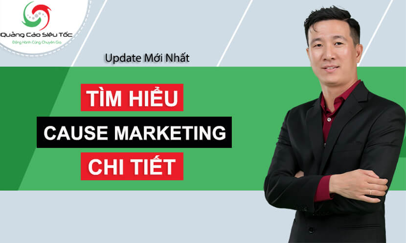 Cause marketing là gì? Cause marketing là gì?