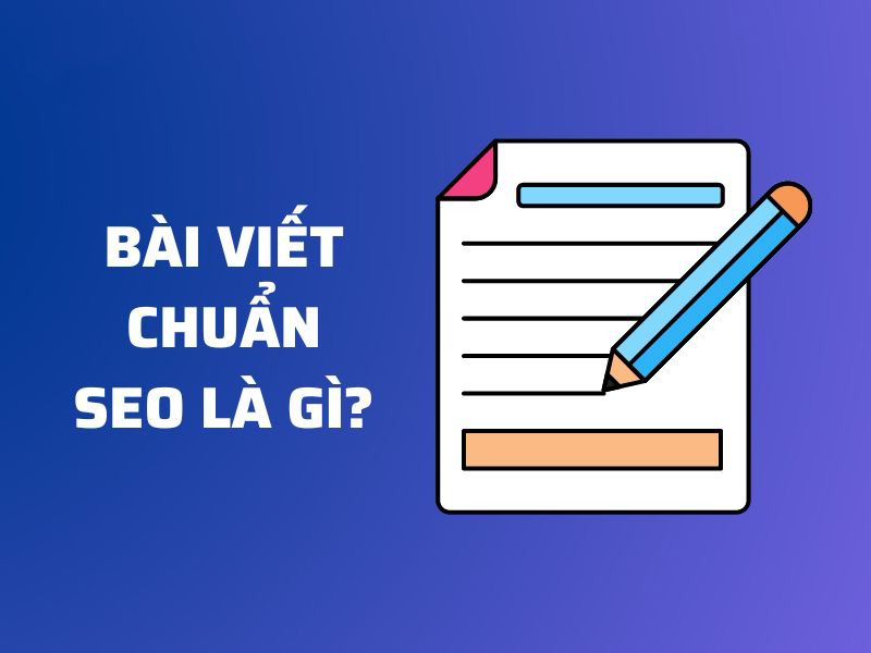 thế nào là bài viết chuẩn seo