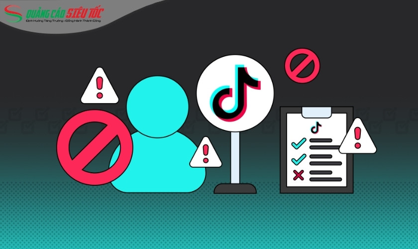 Nội dung bị cấm quảng cáo trên TikTok