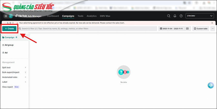 Vào mục Campaign và chọn Create