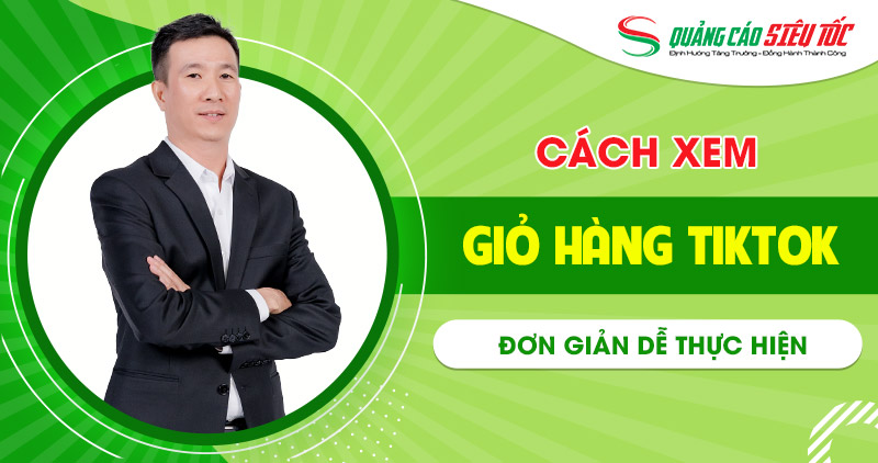 Cách xem giỏ hàng trên TikTok