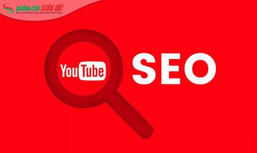 SEO Youtube là như thế nào