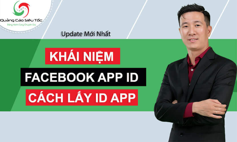 Facebook App Id Là Gì ? Hướng Dẫn Cách Tạo App Facebook