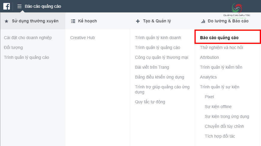 Truy cập mục Báo Cáo Quảng Cáo Facebook
