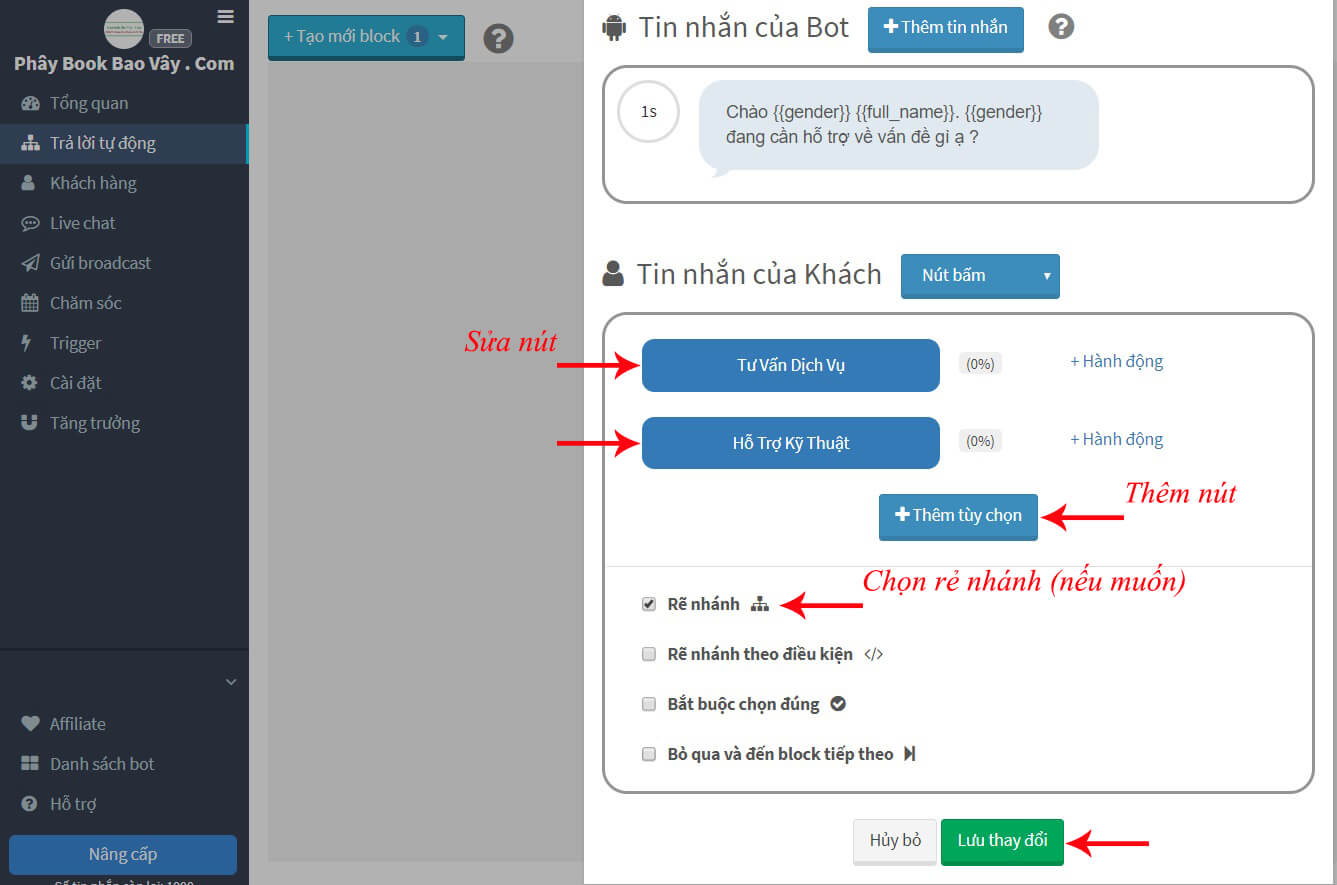 Kịch bản chatbot (Chatbot script): Kịch bản chatbot giúp bạn xây dựng nội dung tương tác với khách hàng một cách khoa học và hiệu quả. Với công cụ này, bạn có thể tạo ra các câu hỏi và phản hồi phù hợp với từng trường hợp, giúp chatbot trở thành người trò chuyện thông minh và thân thiện với khách hàng. Điều này giúp tăng khả năng tương tác của chatbot và Doanh thu cho doanh nghiệp của bạn.