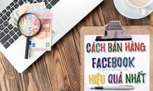 6 Bí Quyết Tăng 120% Doanh Số Bán Hàng Trên Facebook 6 Bí Quyết Tăng 120% Doanh Số Bán Hàng Trên Facebook