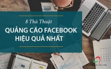 8 Bí Kíp Chạy Quảng Cáo Facebook Hiệu Quả Nhất 2019 8 Bí Kíp Chạy Quảng Cáo Facebook Hiệu Quả Nhất 2019