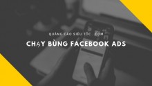Hướng dẫn cách chạy bùng Quảng Cáo Facebook Ads chi tiết 2019 Hướng dẫn cách chạy bùng Quảng Cáo Facebook Ads chi tiết 2019