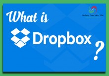 Dropbox là gì ? Chia sẻ cách tạo và sử dụng Dropbox hiệu quả nhất Dropbox là gì ? Chia sẻ cách tạo và sử dụng Dropbox hiệu quả nhất