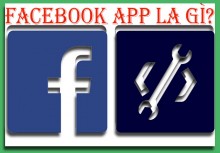 Facebook App Id là gì ? Hướng dẫn cách tạo APP Facebook đơn giản, hiệu quả Facebook App Id là gì ? Hướng dẫn cách tạo APP Facebook đơn giản, hiệu quả
