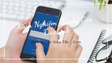 Chia sẻ kinh nghiệm quảng cáo Facebook hiệu quả nhất 2019 Chia sẻ kinh nghiệm quảng cáo Facebook hiệu quả nhất 2019